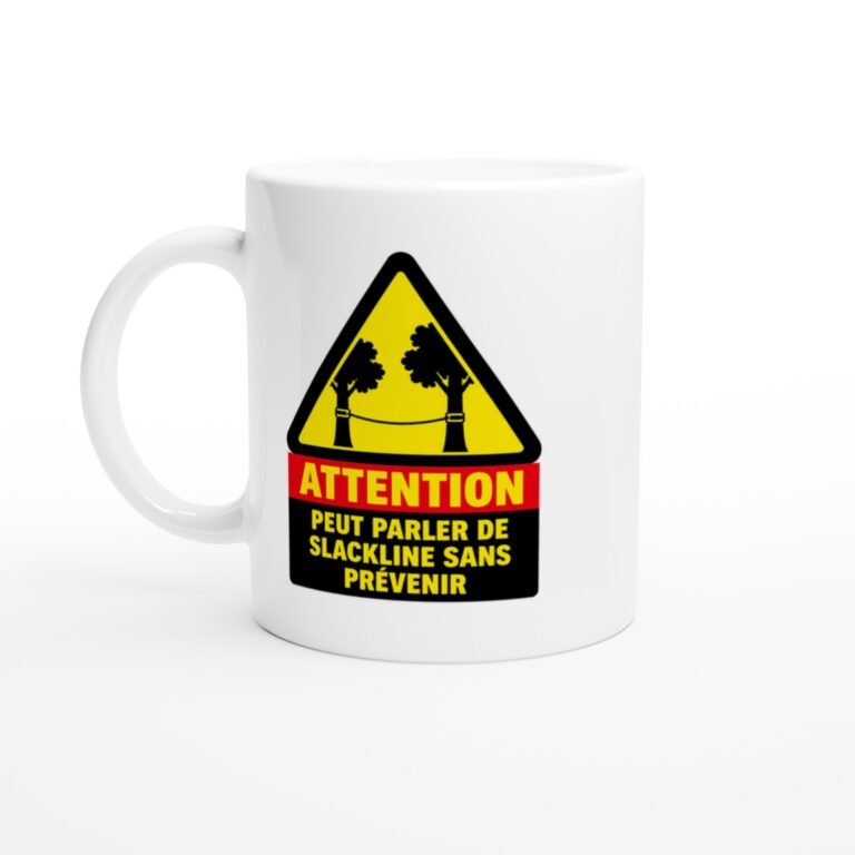 Mug Attention Peut Parler De Slackline Sans Prévenir