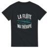 T shirt La Flûte Ma Thérapie
