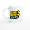 Mug Musclé Certifié