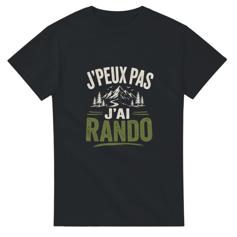 T shirt J'Peux Pas J'Ai Rando