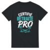 T shirt Certifié Retraité Pro