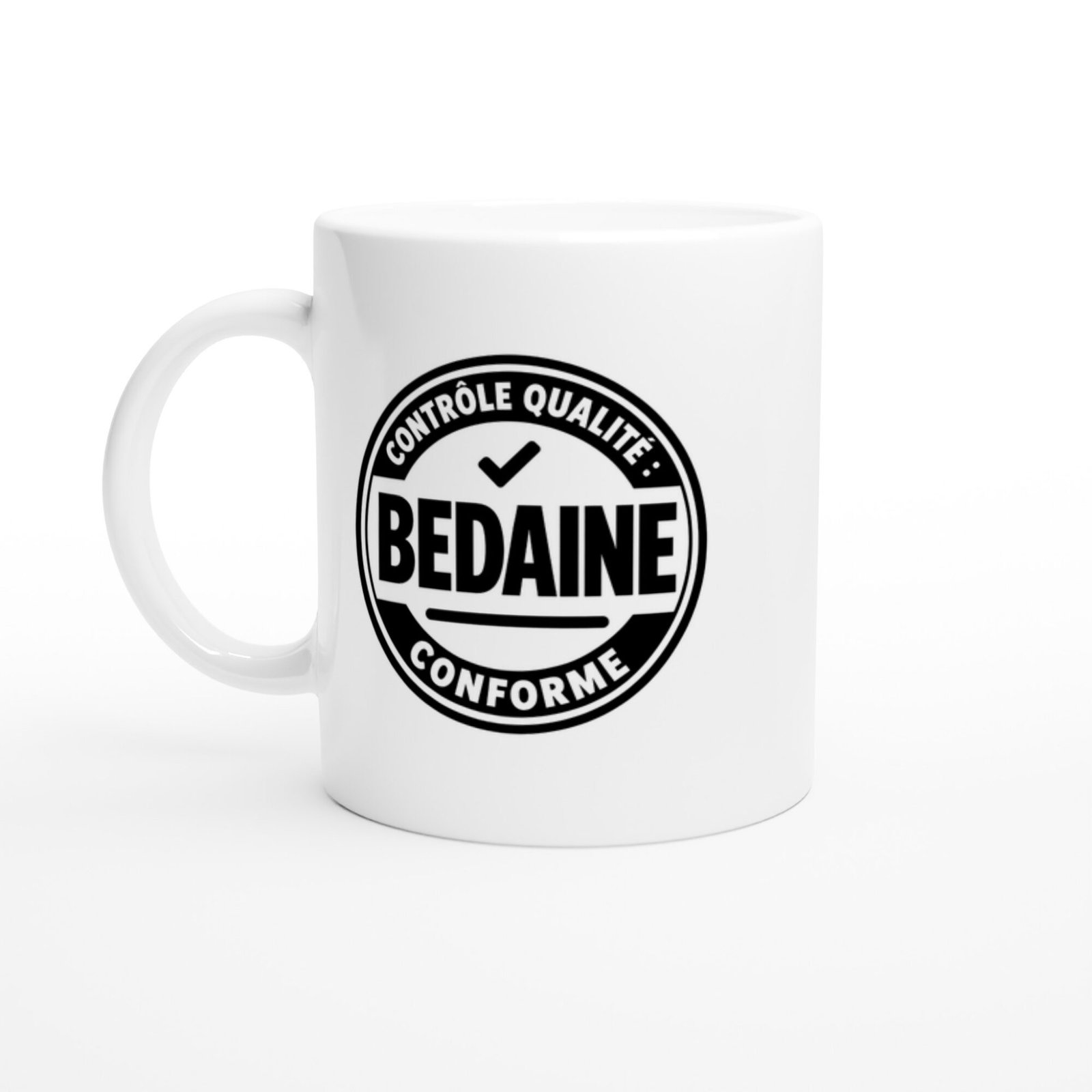 Mug Contrôle Qualité Bedaine Conforme