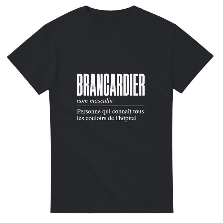 T shirt Brancardier Personne Qui Connaît Tous les Couloirs de l'Hôpital