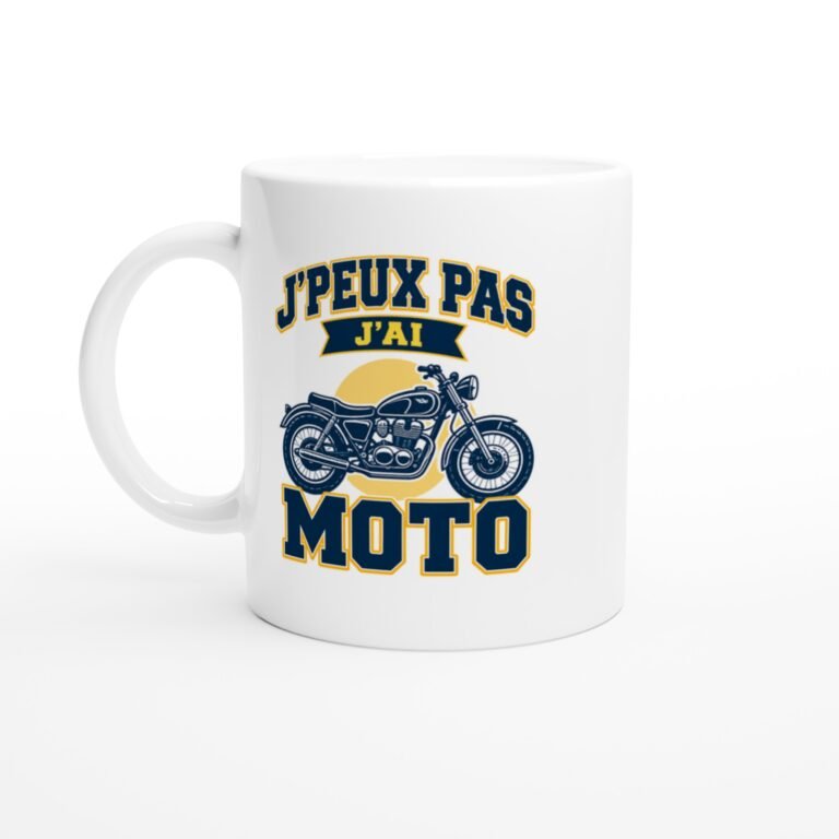 Mug Moto J'Peux Pas J'Ai Moto