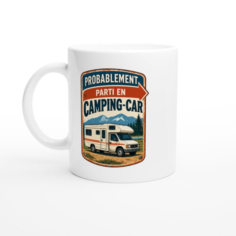 Mug Camping-Car Probablement Parti En Camping-Car