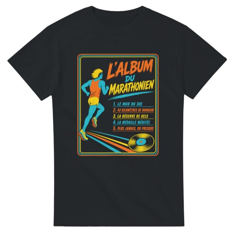 T shirt l'Album du Marathonien le Mur du 30e 42 Kilomètres de Bonheur la Réserve de Gels