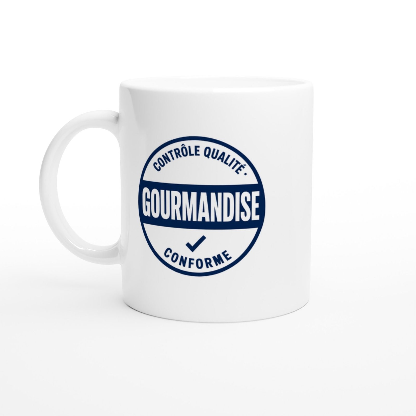 Mug Contrôle Qualité Gourmandise Conforme