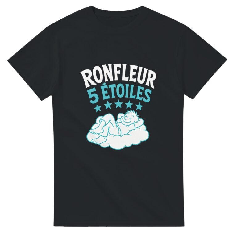 T shirt Ronfleur 5 Étoiles
