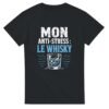 T shirt Mon Anti-Stress le Whisky