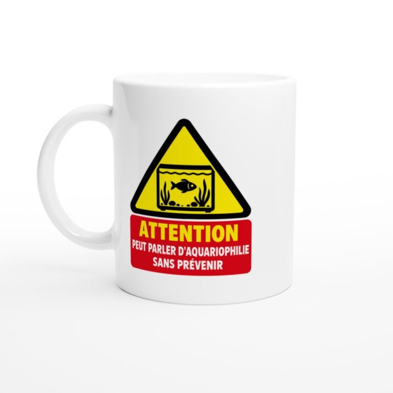 Mug Attention Peut Parler D'Aquariophilie Sans Prévenir