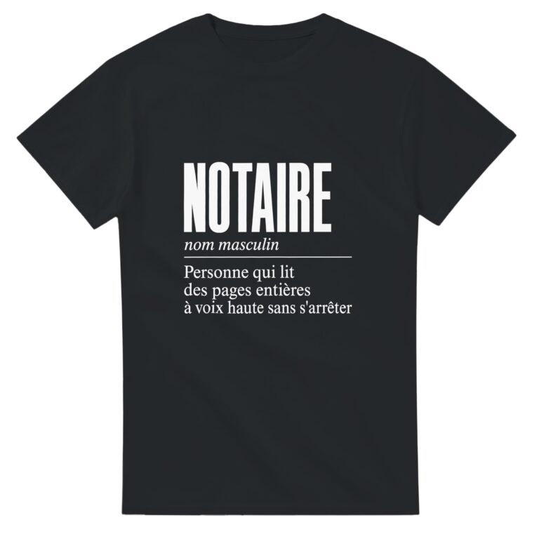 T shirt Notaire Personne Qui Lit des Pages Entières à Voix Haute Sans S'Arrêter