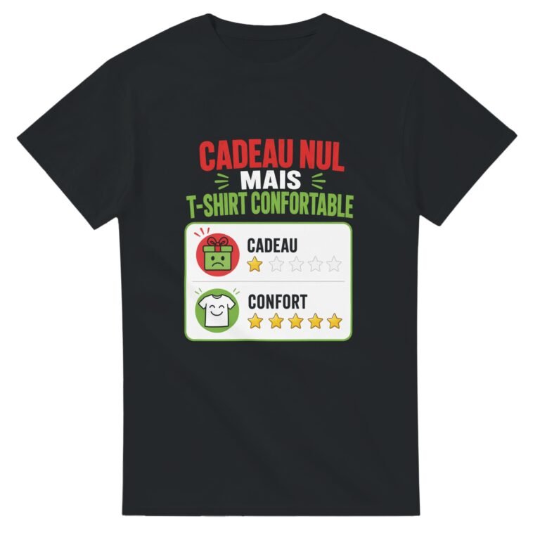T shirt Cadeau Nul Mais T shirt Confortable