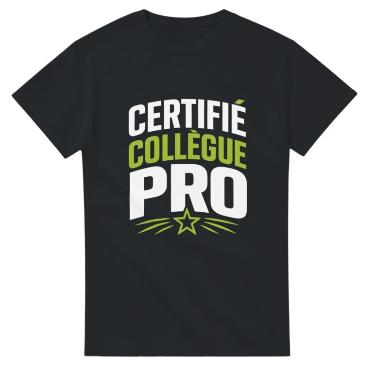 T shirt Certifié Collègue Pro