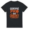 T shirt Certifié Pro du Crochet