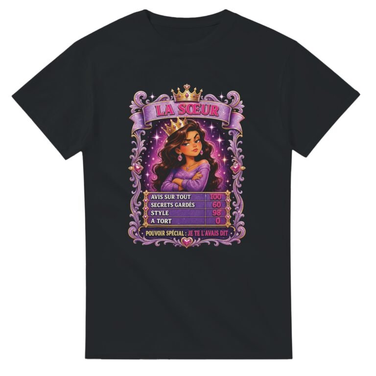 T shirt Sœur Carte Collector Je T'Avais Dit