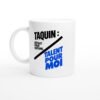 Mug Taquin Défaut pour Certains Talent pour Moi