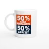 Mug 50 pour cent Faim Permanente 50 pour cent Appétit