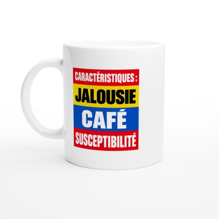 Mug Caractéristiques Jalousie Café Susceptibilité