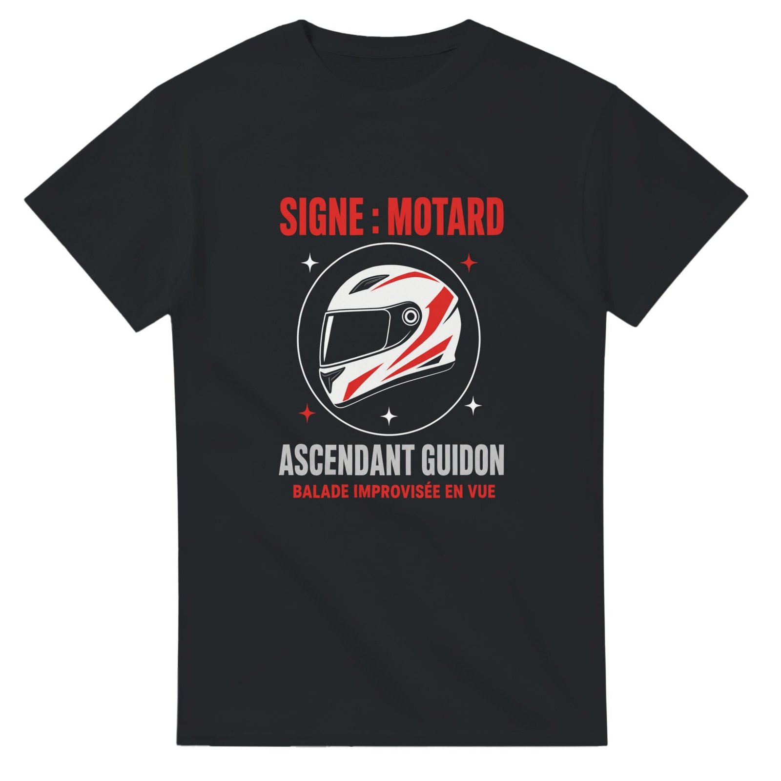 T shirt Signe Motard Ascendant Guidon Balade Improvisée en Vue