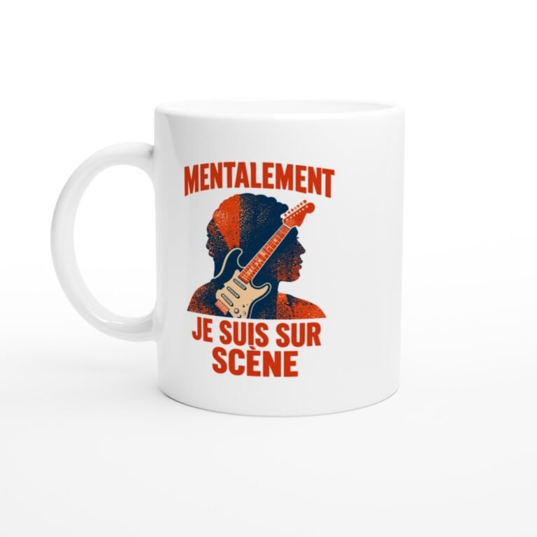 Mug Guitare Mentalement Je Suis Sur Scène