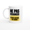 Mug Ne Pas Déranger Silence Matinal en Cours