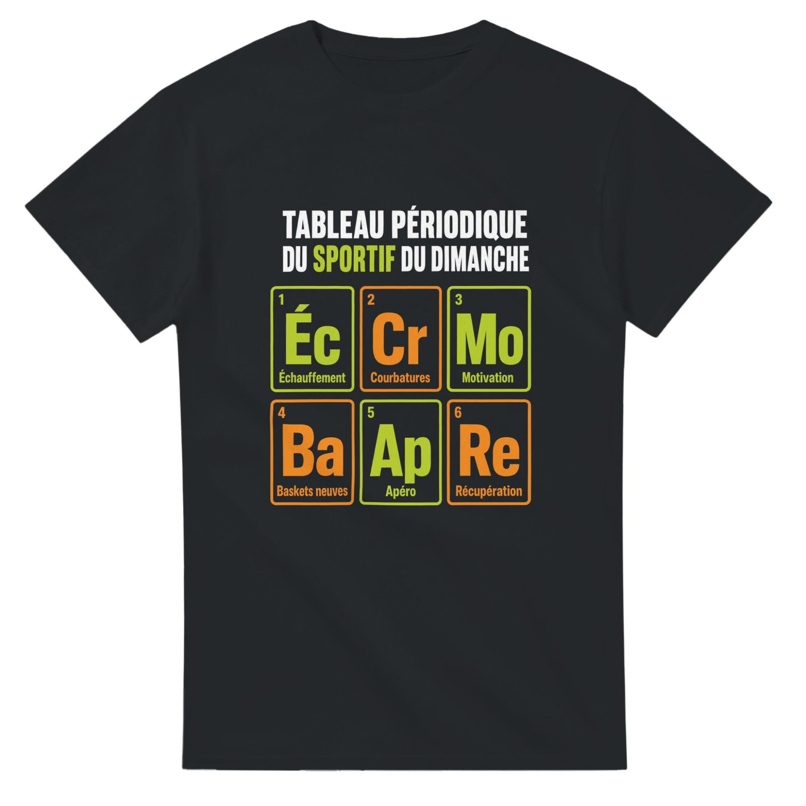 T shirt Tableau Périodique du Sportif du Dimanche Échauffement Courbatures Motivation