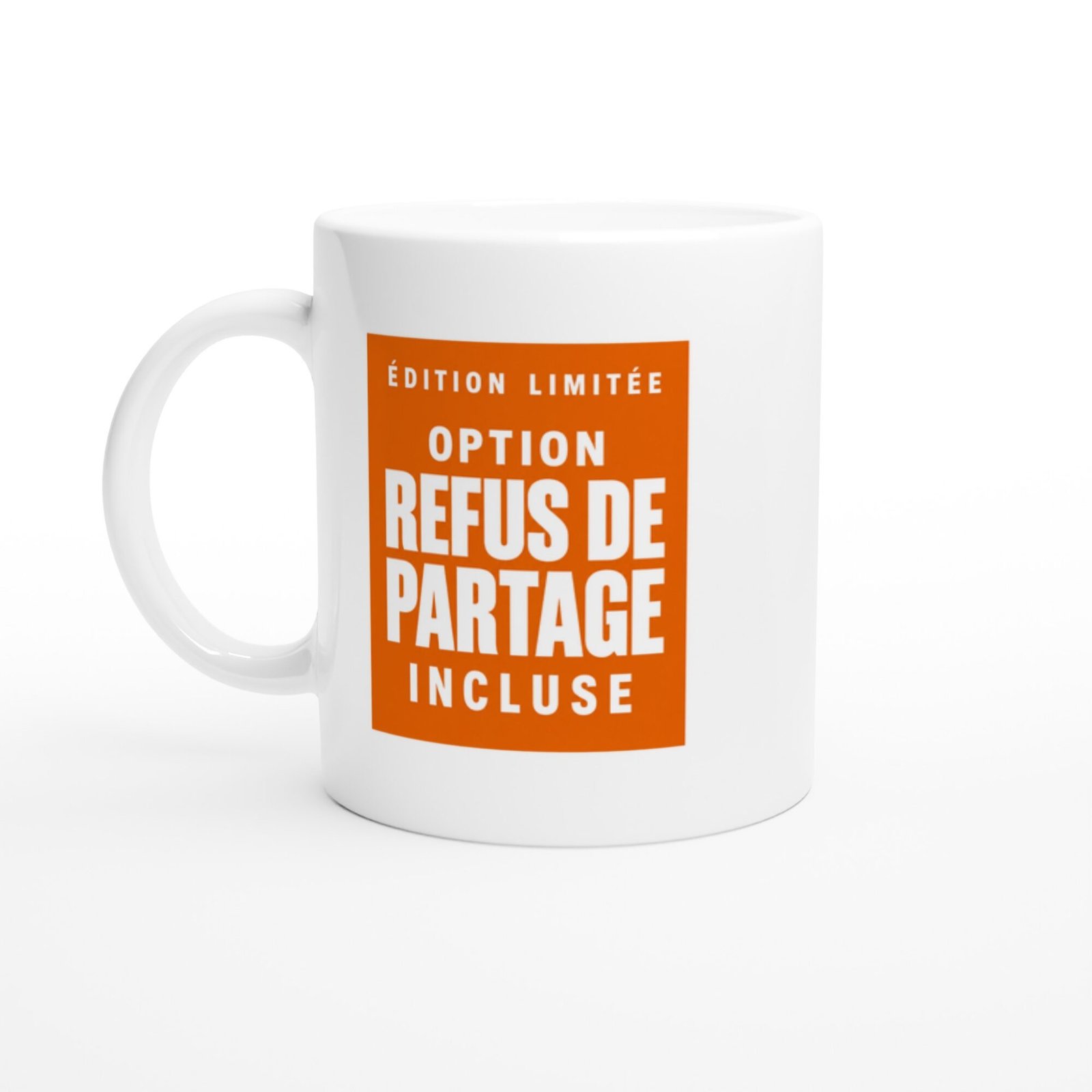 Mug Édition Limitée Option Refus de Partage Incluse