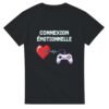 T shirt Gaming Connexion Émotionnelle