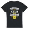 T shirt Président du Club des Grognons