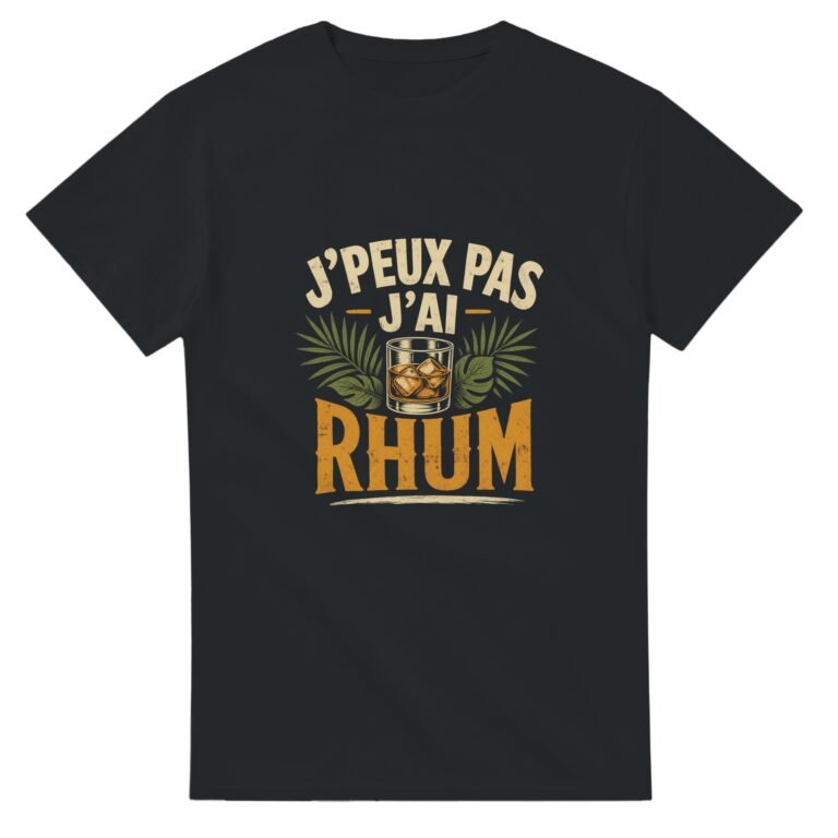T shirt J'Peux Pas J'Ai Rhum
