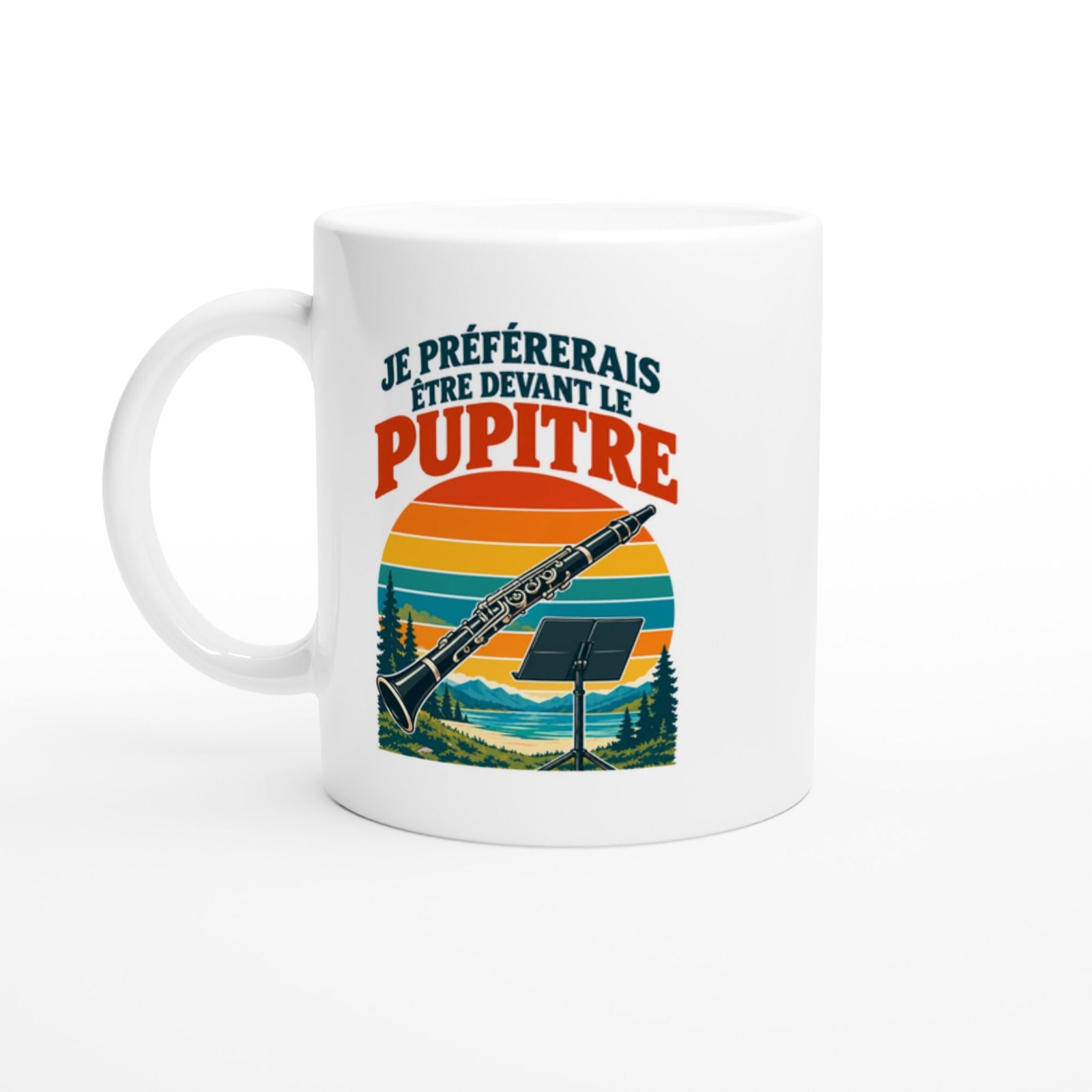 Mug Clarinette Je Préférerais Être Devant Le Pupitre