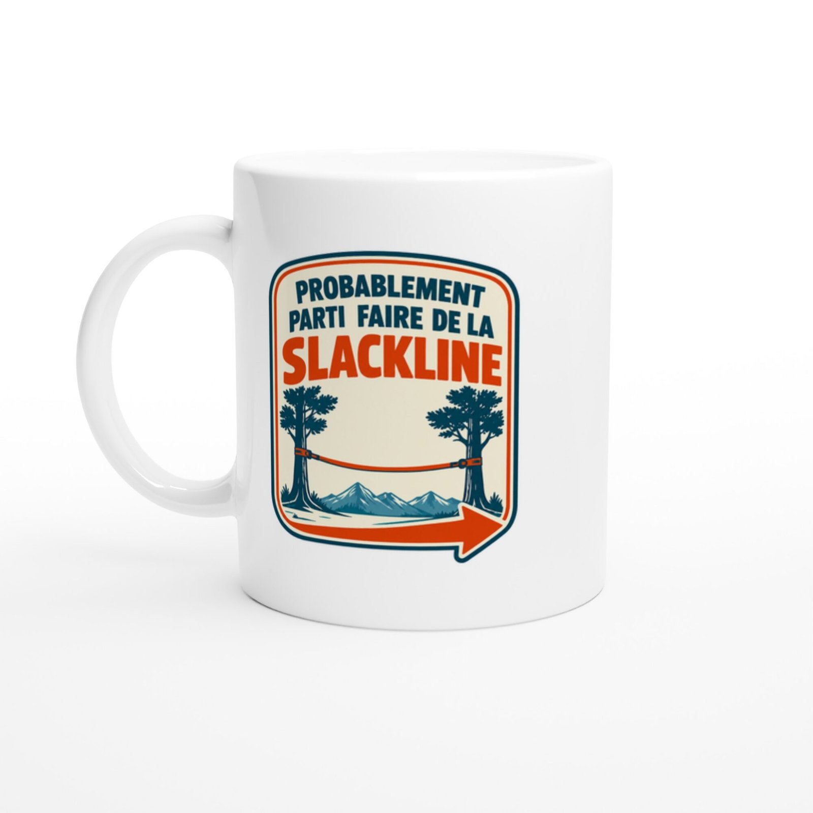 Mug Probablement Parti Faire De La Slackline