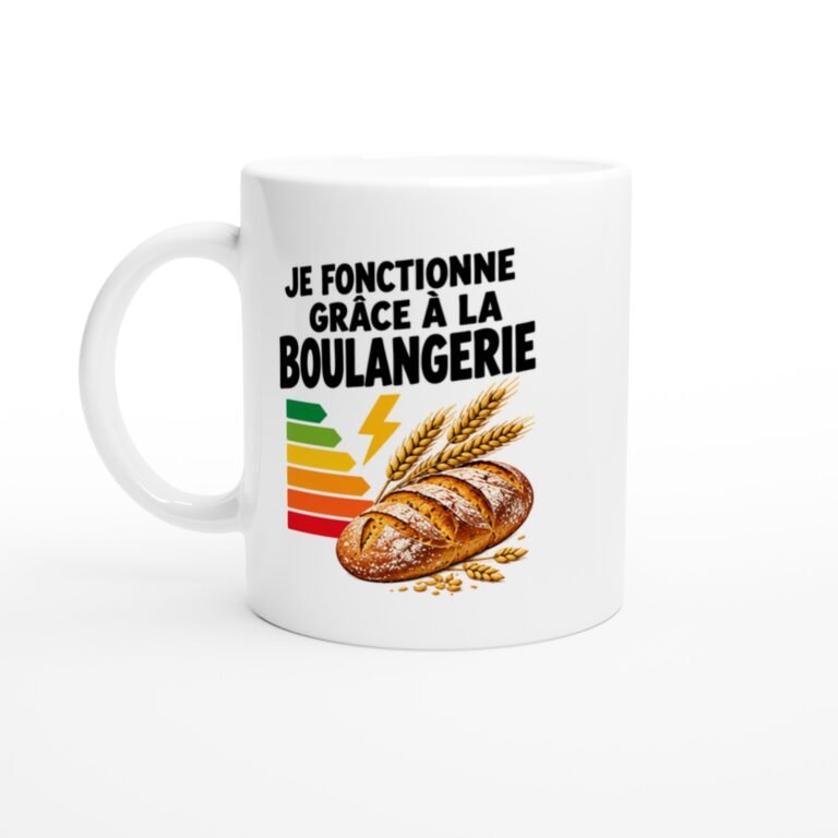Mug Je Fonctionne Grâce À La Boulangerie