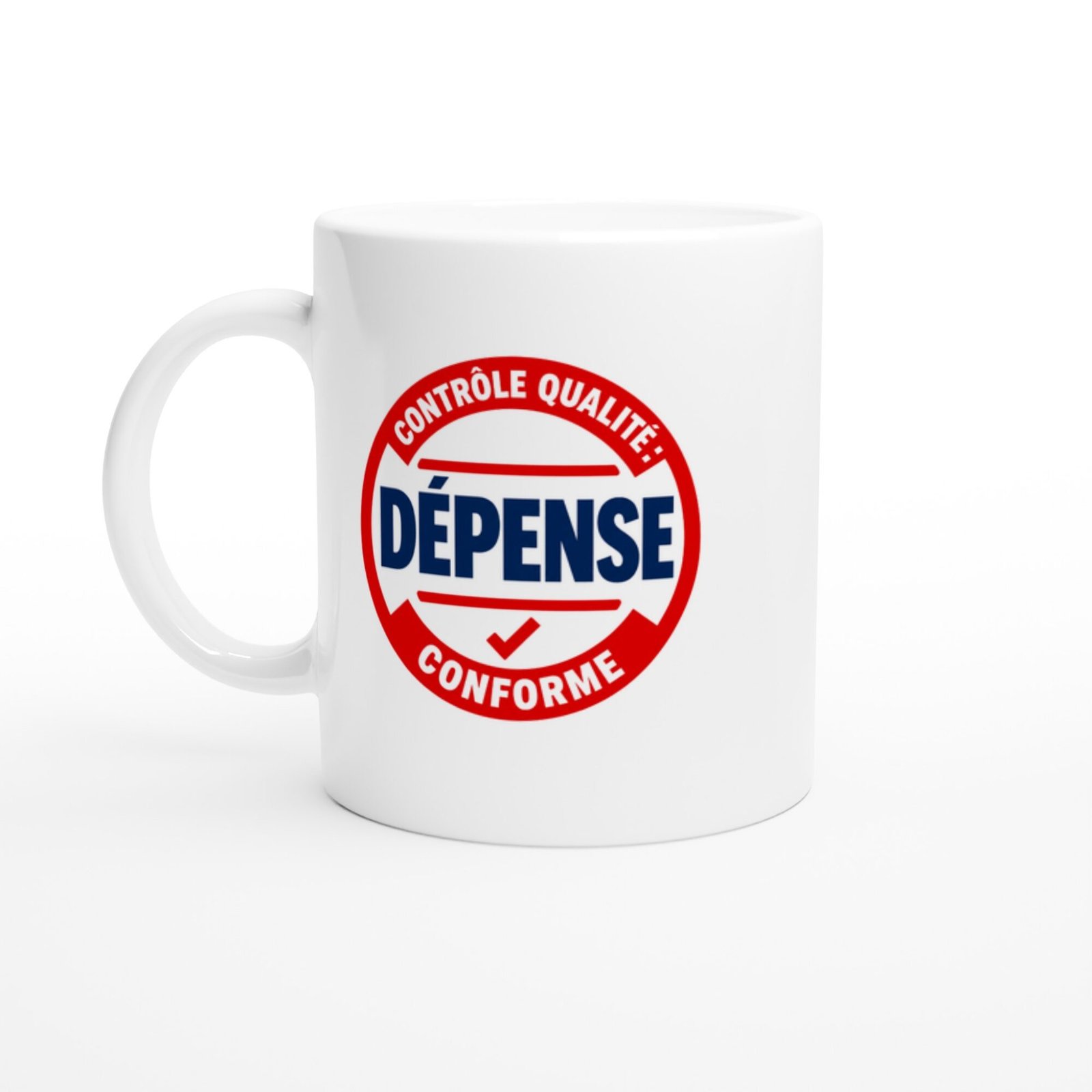 Mug Contrôle Qualité Dépense Conforme