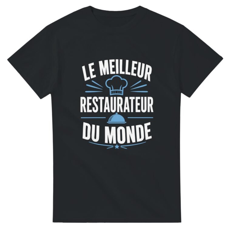 T shirt Le Meilleur Restaurateur du Monde