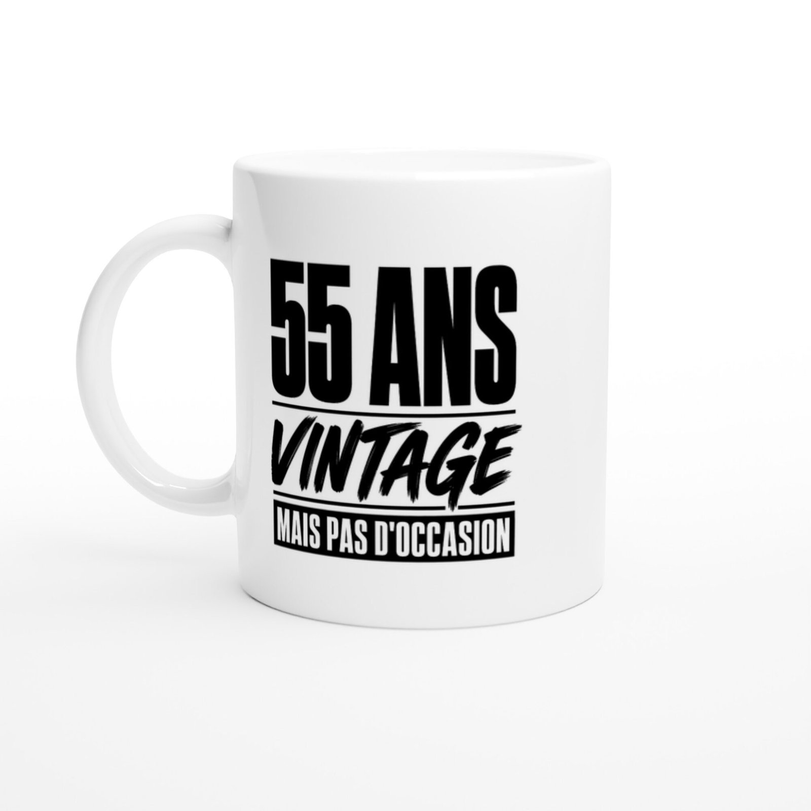Mug 55 Ans Vintage Mais Pas d&rsquo;Occasion