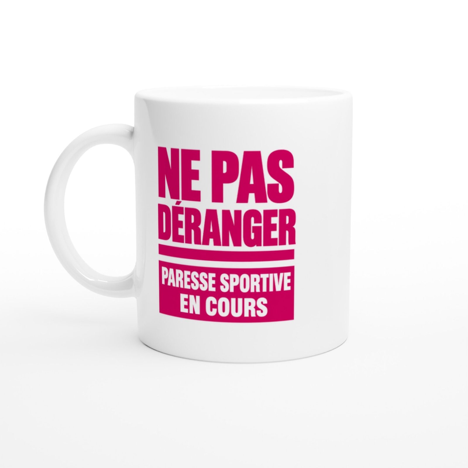 Mug Ne Pas Déranger Paresse Sportive en Cours