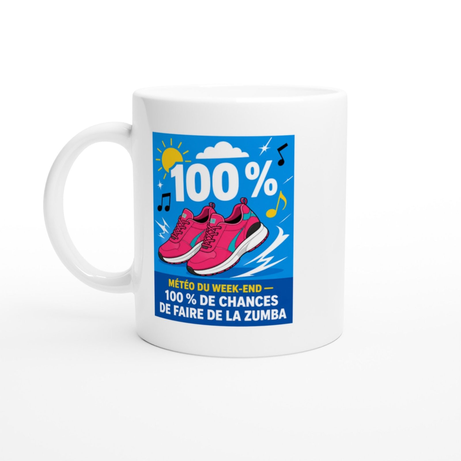 Mug Danse Fitness Météo Du Week-End 100 % De Chances De Faire De La Zumba