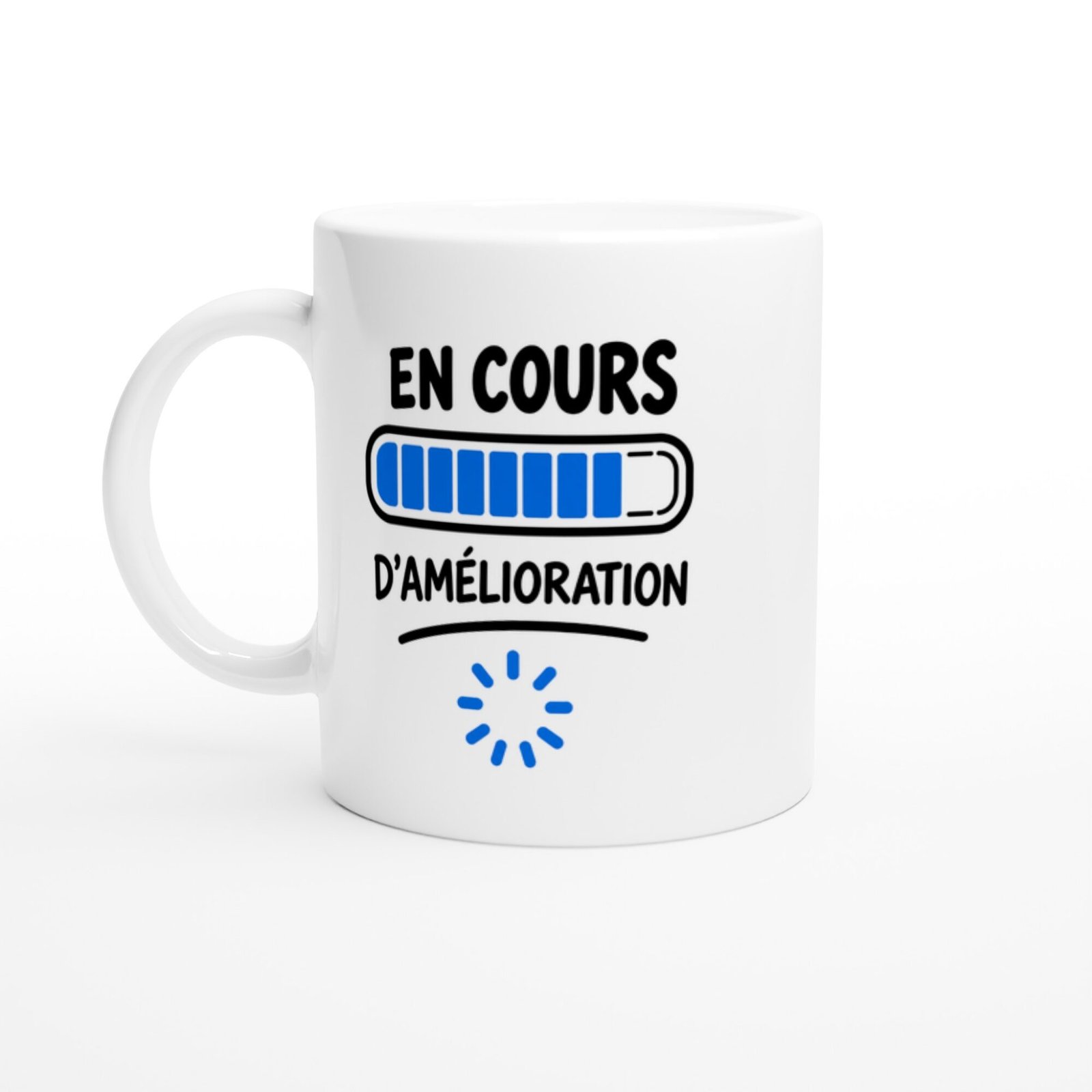 Mug En Cours d&rsquo;Amélioration – Idée Cadeau Drôle Autodérision
