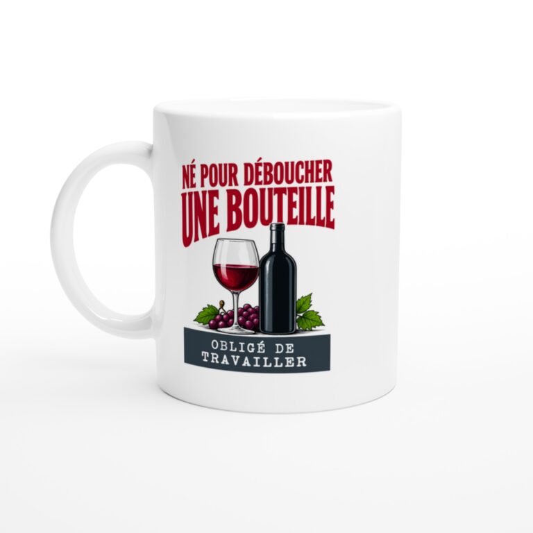 Mug Vin Né Pour Déboucher Une Bouteille Obligé De Travailler