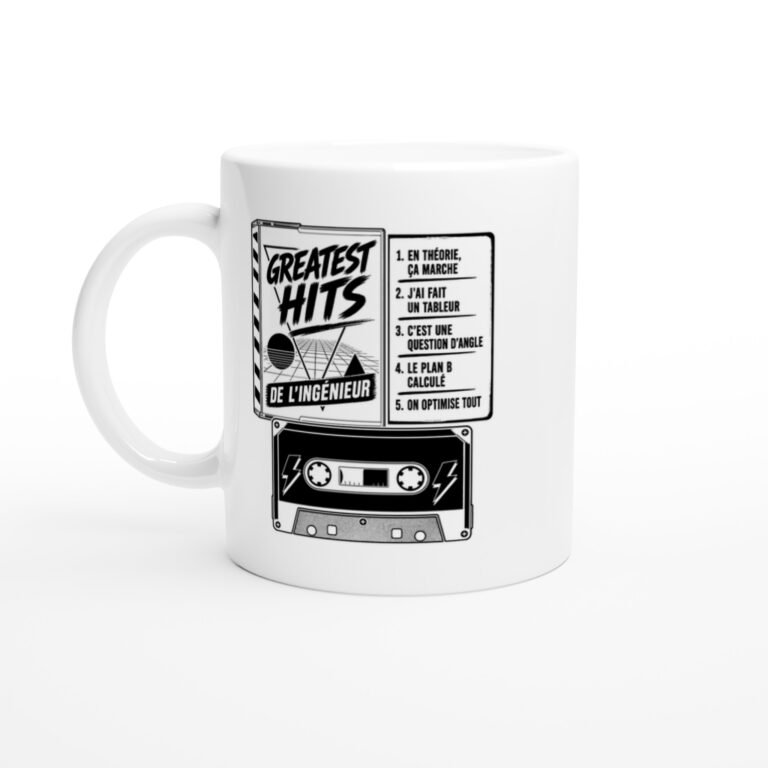 Mug Greatest Hits de l'Ingénieur en Théorie Ça Marche J'Ai Fait un Tableur
