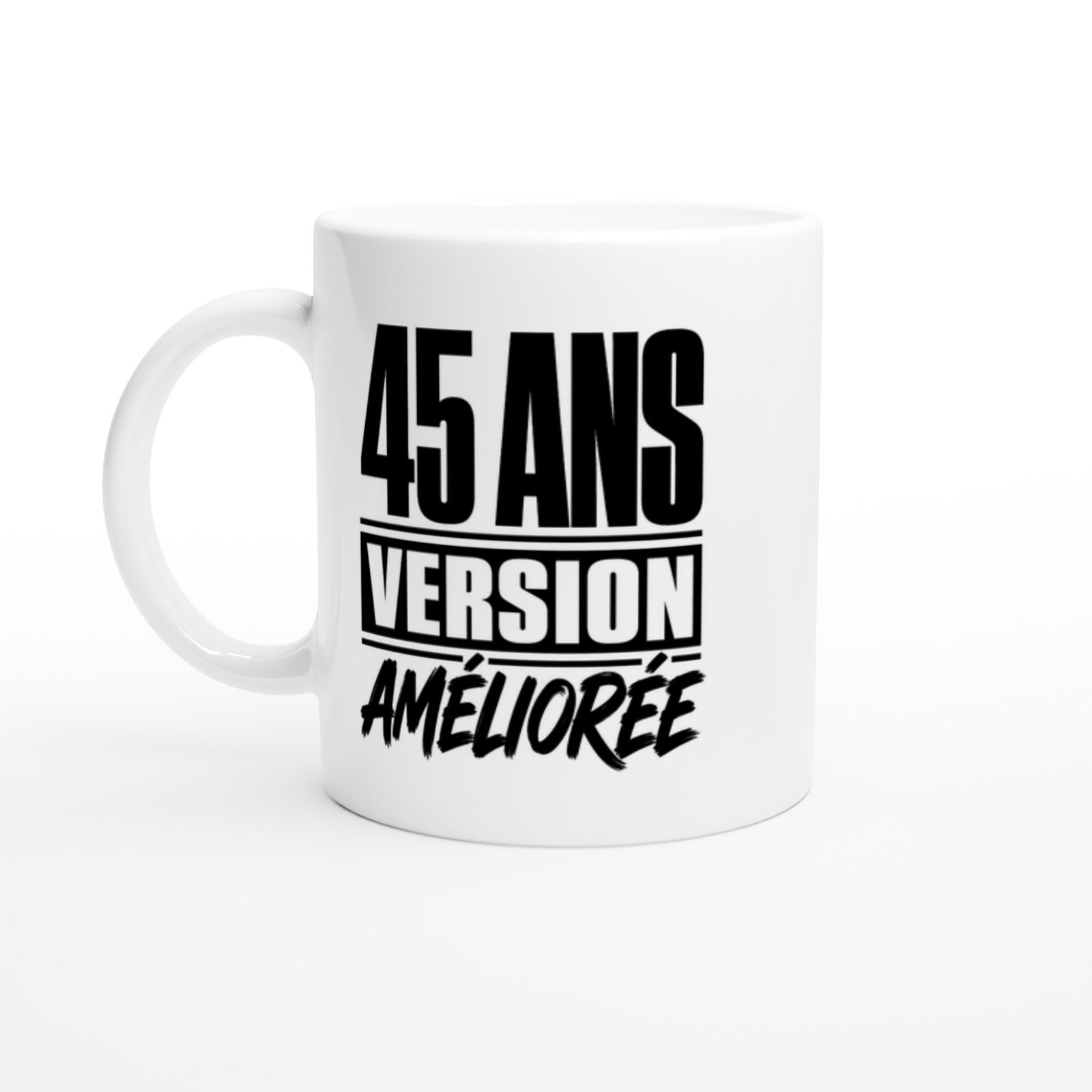 Mug 45 Ans Version Améliorée