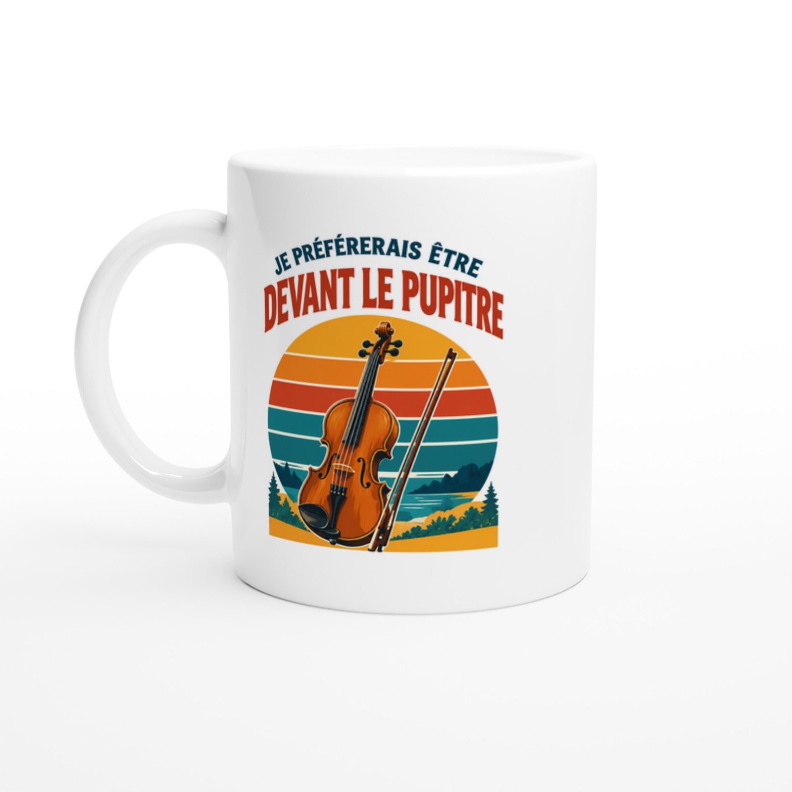 Mug Violon Je Préférerais Être Devant Le Pupitre