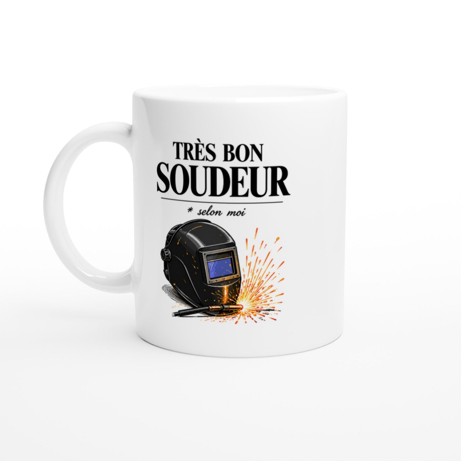 Mug Soudure Très Bon Soudeur Selon Moi