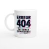 Mug Erreur 404 Patience Introuvable