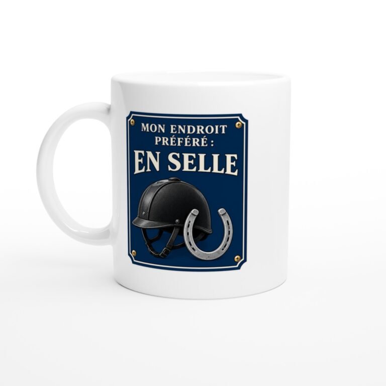 Mug Équitation Mon Endroit Préféré En Selle