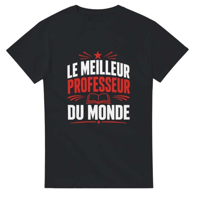 T shirt Le Meilleur Professeur du Monde