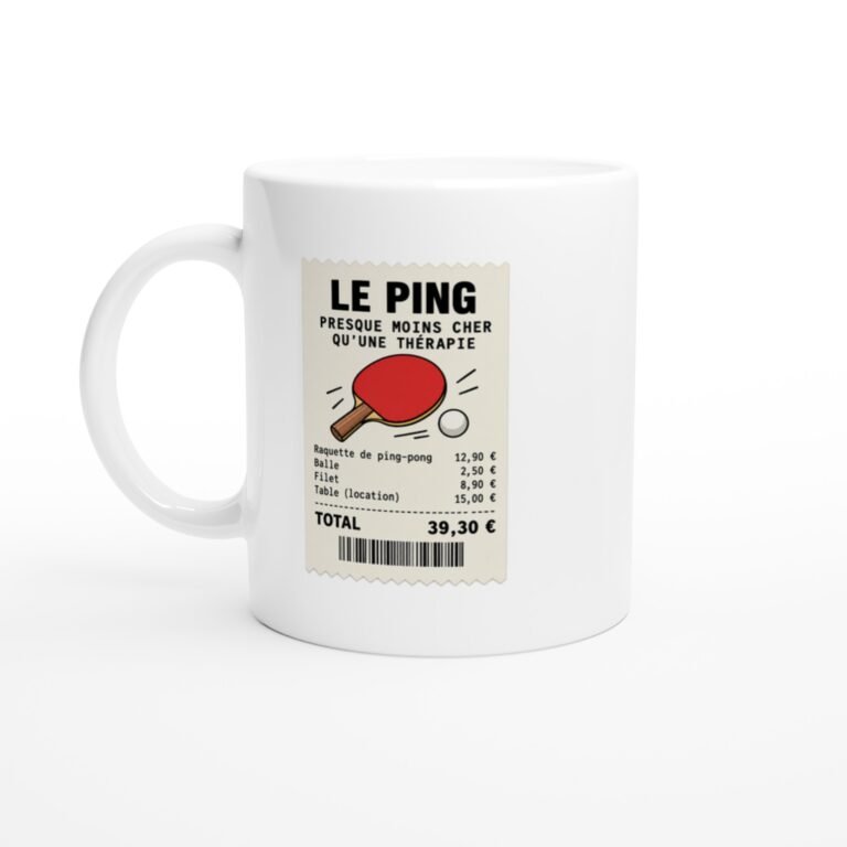 Mug Ping Pong Presque Moins Cher Qu'Une Thérapie