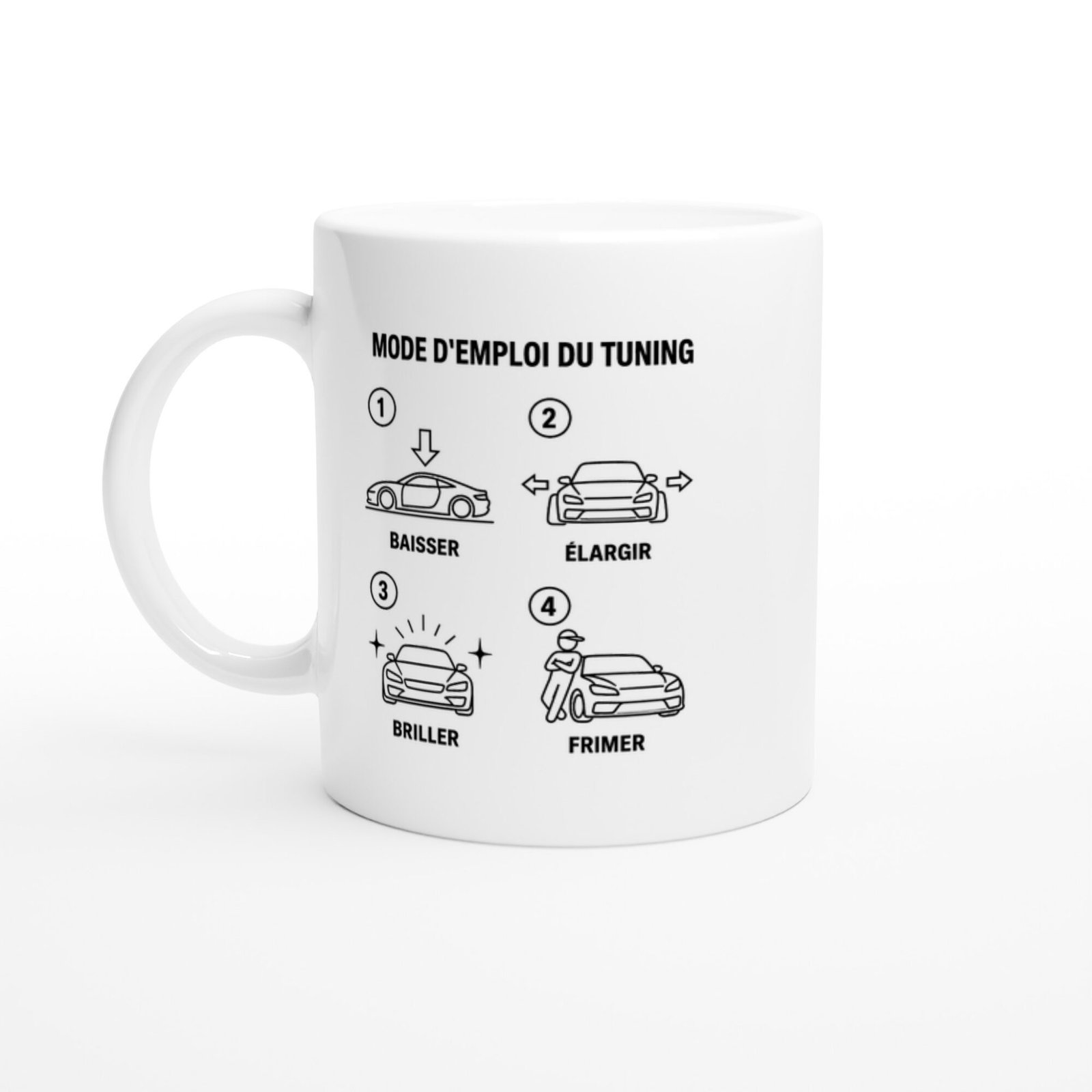 Mug Mode d&rsquo;Emploi du Tuning Baisser Élargir Briller Frimer