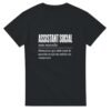 T shirt Assistant Social Personne Qui Aide Tout le Monde et Qu&rsquo;On Oublie de Remercier